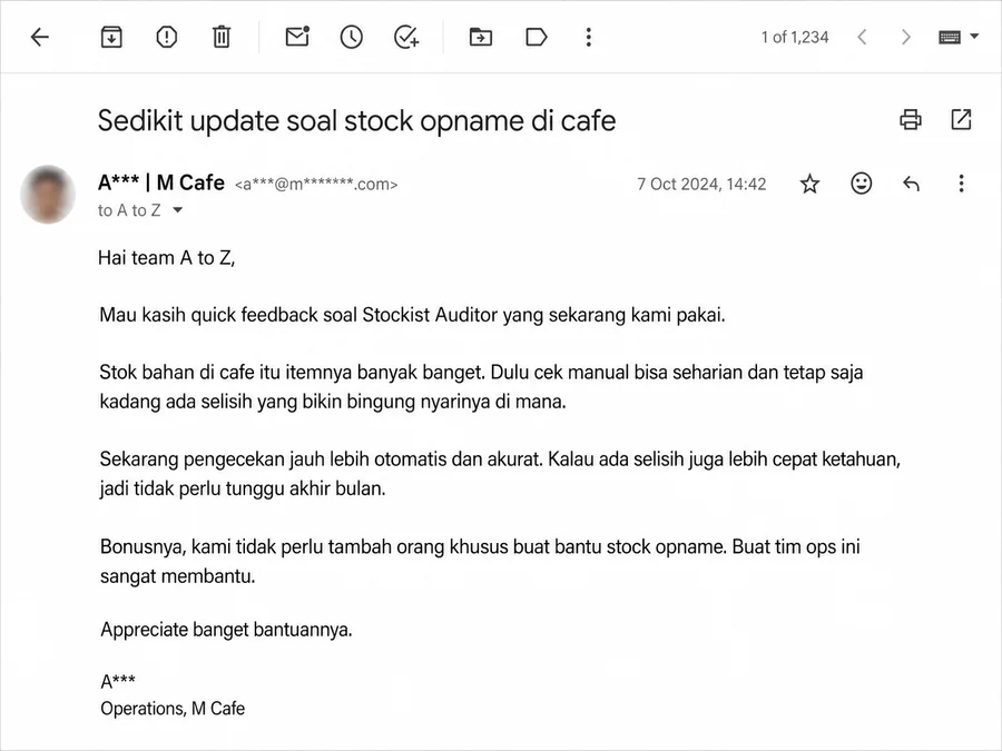 Tangkapan layar surel dari tim Operations M Cafe: cek stok manual dulu bisa seharian, sekarang selisih lebih cepat ketahuan dan tidak perlu tambah orang.