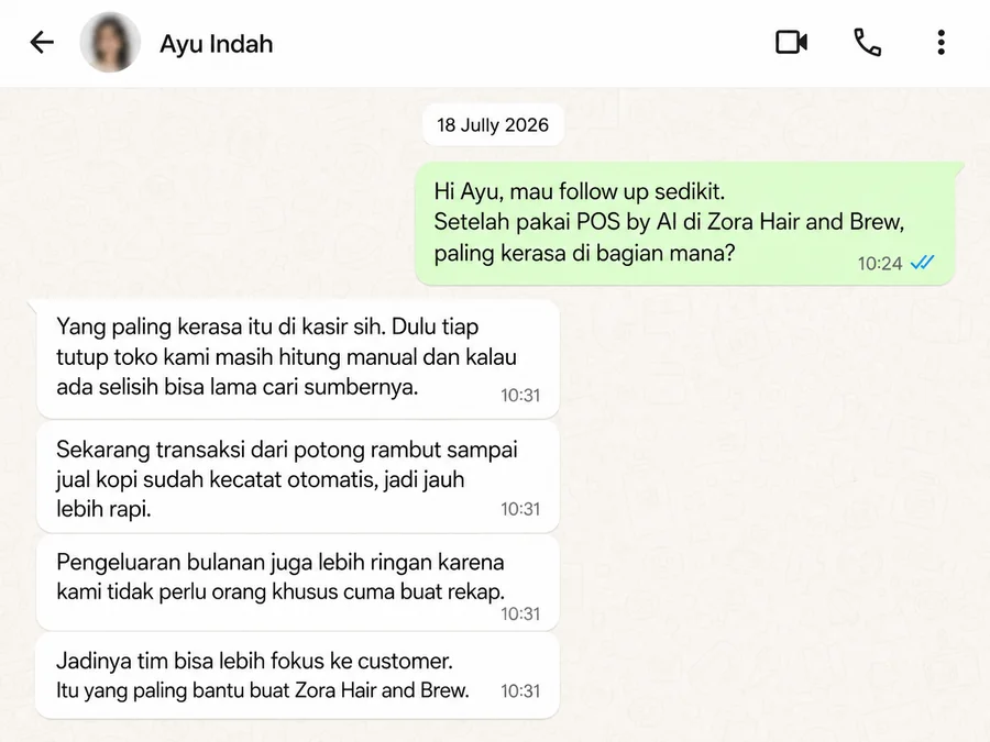 Tangkapan layar WhatsApp dari Ayu Indah, Zora Hair and Brew: dulu tiap tutup toko masih hitung manual, sekarang transaksi tercatat otomatis dan tidak perlu orang khusus cuma buat rekap.